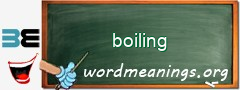 WordMeaning blackboard for boiling